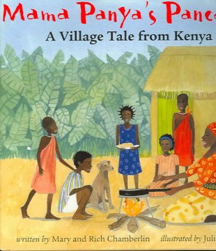 Mama Panya's Pancakes : A Village Tale from Kenya